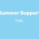 Summer Support Blog Banner