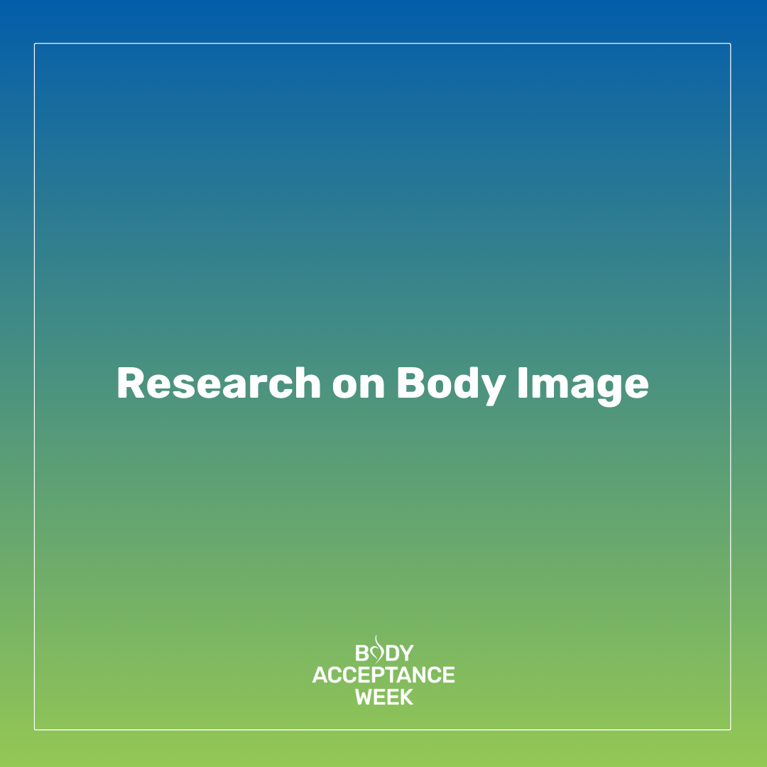 Research on body image - please click for pdf