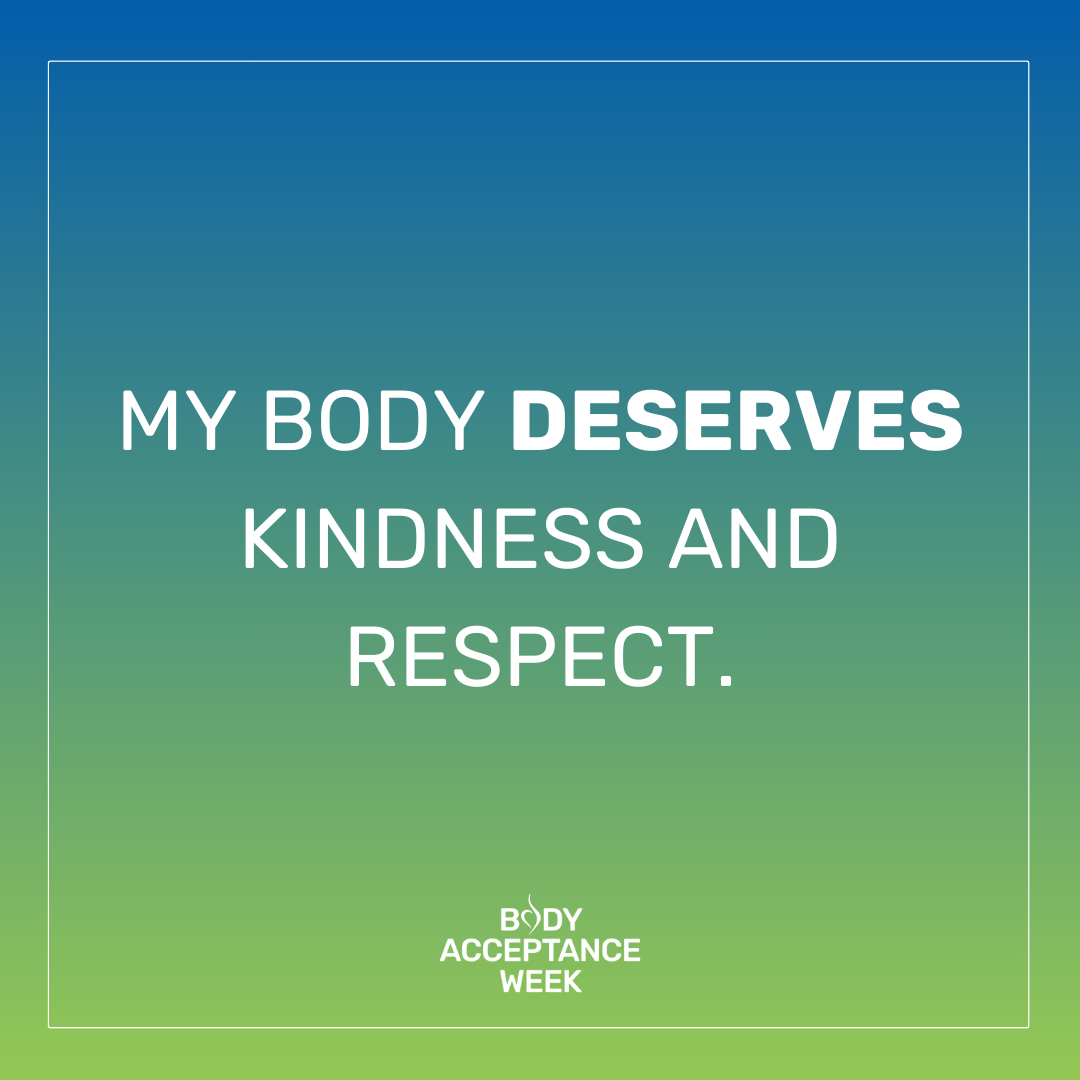 My body deserves kindness and respect clikc to download