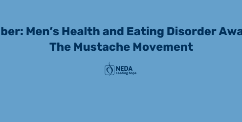 Movember: Men's Health and Eating Disorders The Mustache Movement