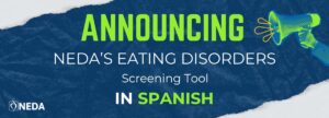 Announcement Eating Disorders Screening tool in spanish