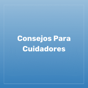 Tips for Caregivers